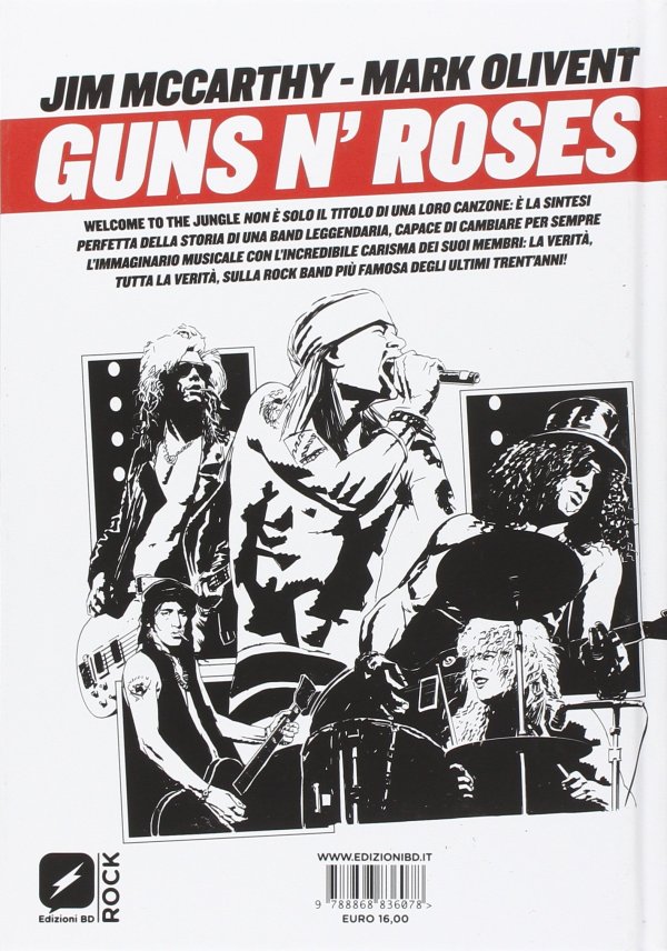 Guns N' Roses - Tutta la Storia A Fumetti